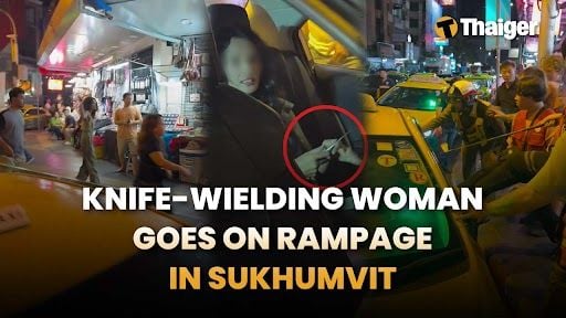 Thailand video news | knife incident on Sukhumvit raises fresh public safety questions, Chiang Mai temple plans tourist ban after yoga session sparks outrage | Thaiger