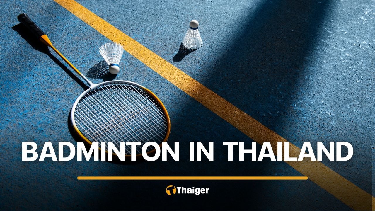 How popular is badminton in Thailand and where can you play it? | Thaiger