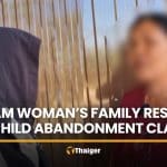 Family says Buriram woman fled abuse, not child abandonment | Thaiger
