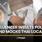 Foreign influencer under fire after insulting police in Pattaya | Thaiger