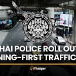 Royal Thai Police roll out warning-first traffic rule for early 2026 | Thaiger