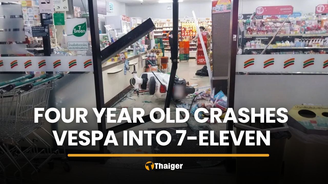 Four year old girl crashes Vespa into 7-Eleven in Pathum Thani | Thaiger