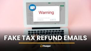 CCIB warns public of tax refund email scam in Thailand | Thaiger