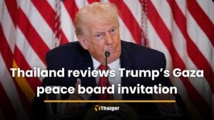 Thailand considers invitation to join US-led Gaza peace board | Thaiger