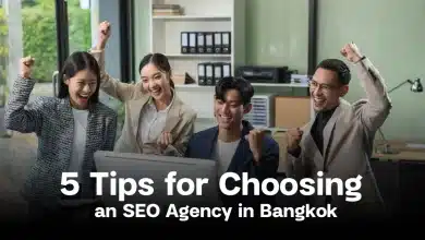 5 Tips You Can’t Ignore for Choosing an SEO Agency in Bangkok. | Thaiger