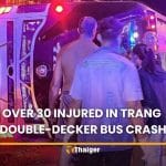 Over 30 injured in Trang double-decker bus crash | Thaiger