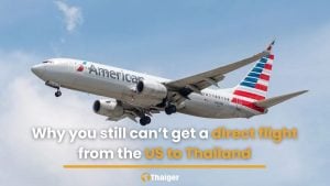 Why you still can’t get a direct flight from the US to Thailand | Thaiger
