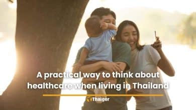 A practical way to think about healthcare when living in Thailand | Thaiger