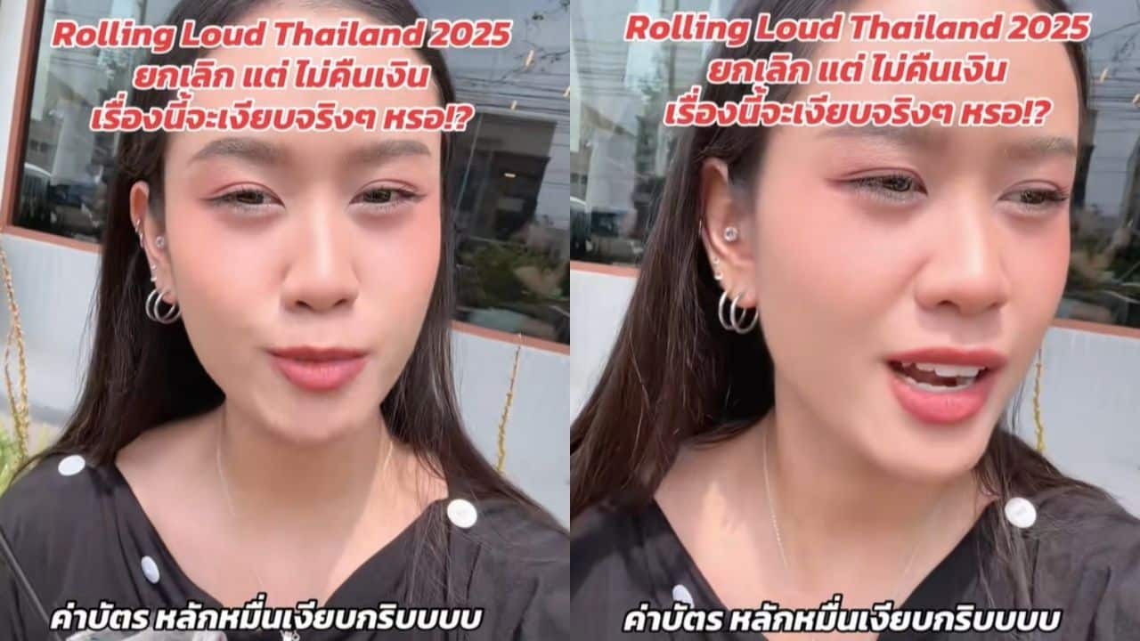 Thai TikToker complained after delays in refunds after Rolling Loud Thailand cancelled