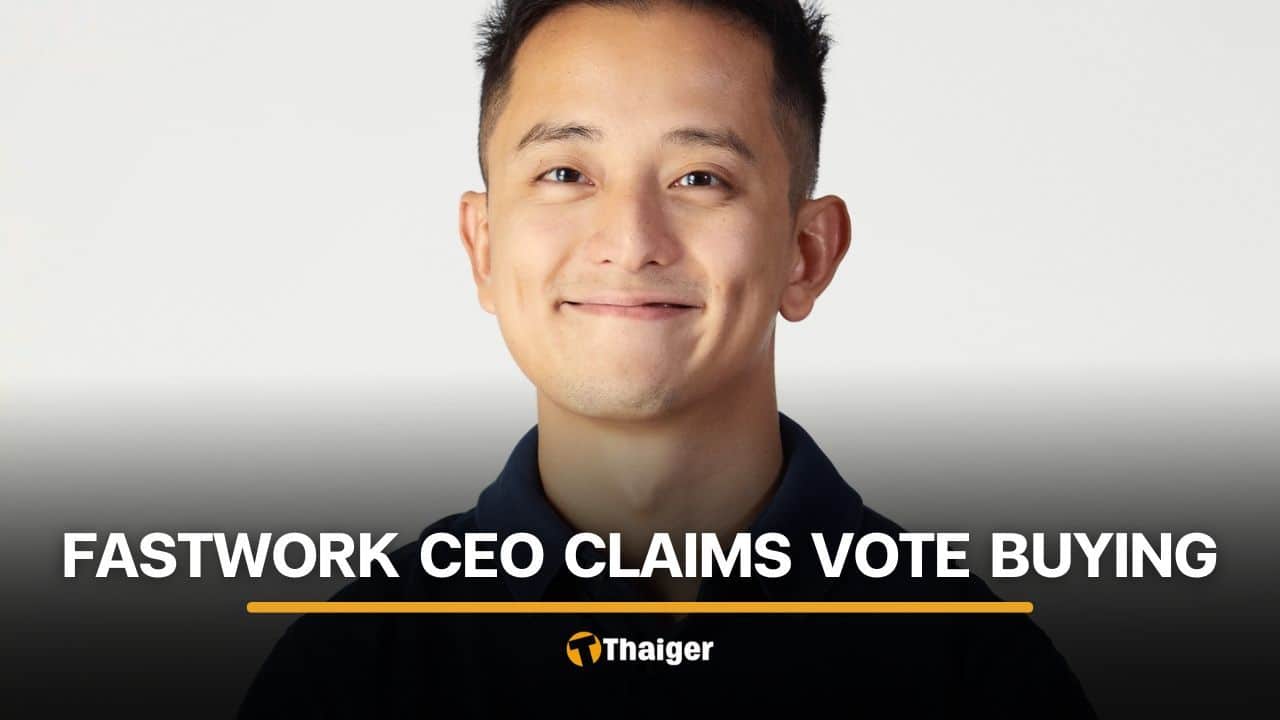 Election Commission to summon Fastwork CEO over vote-buying claim | Thaiger