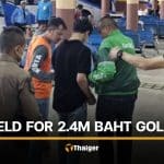 15 year old boy arrested over 2.4 million baht gold theft in Hat Yai | Thaiger