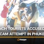 French nationals accused of staging theft to scam Thai woman | Thaiger