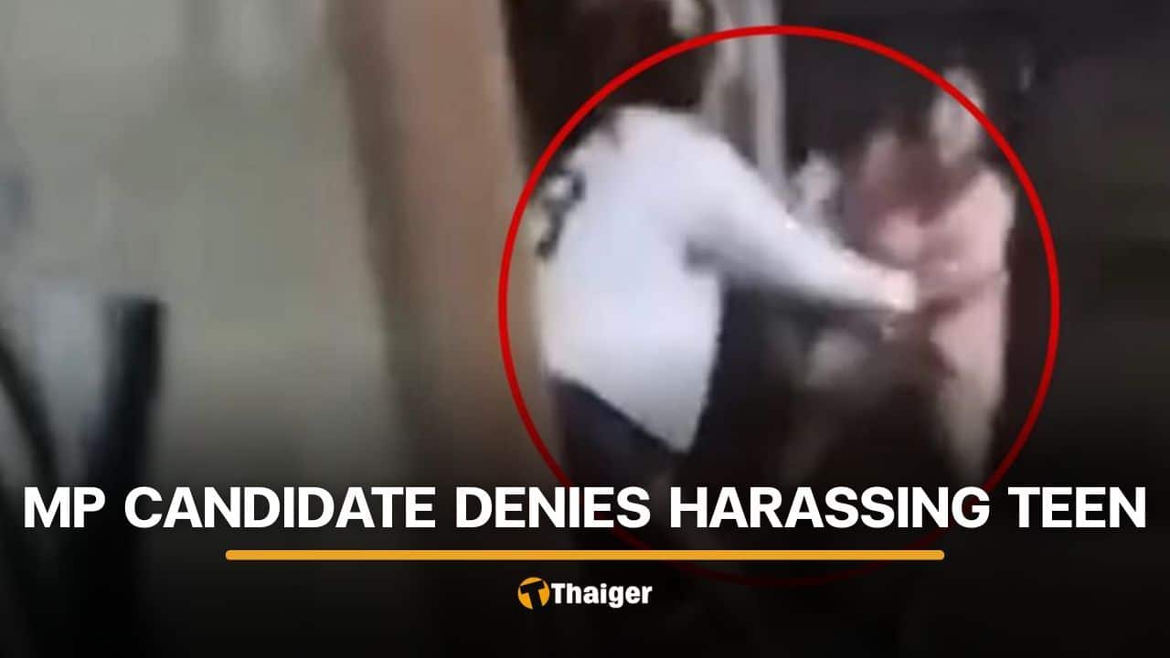 Si Saket MP candidate denies chasing teen girl for sexual purposes | Thaiger