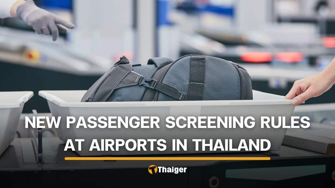 New passenger screening procedures eyed for Thai airports | Thaiger