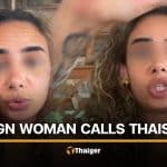 Foreign woman alleges rude treatment in Thailand, sparking controversy | Thaiger