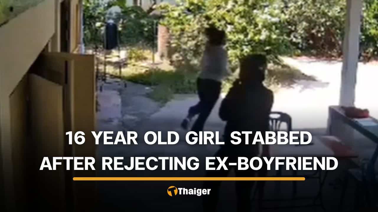 Teenager stabs ex-girlfriend after she refuses to reconcile | Thaiger