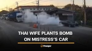 Thai wife arrested after planting bomb on car of husband’s mistress | Thaiger