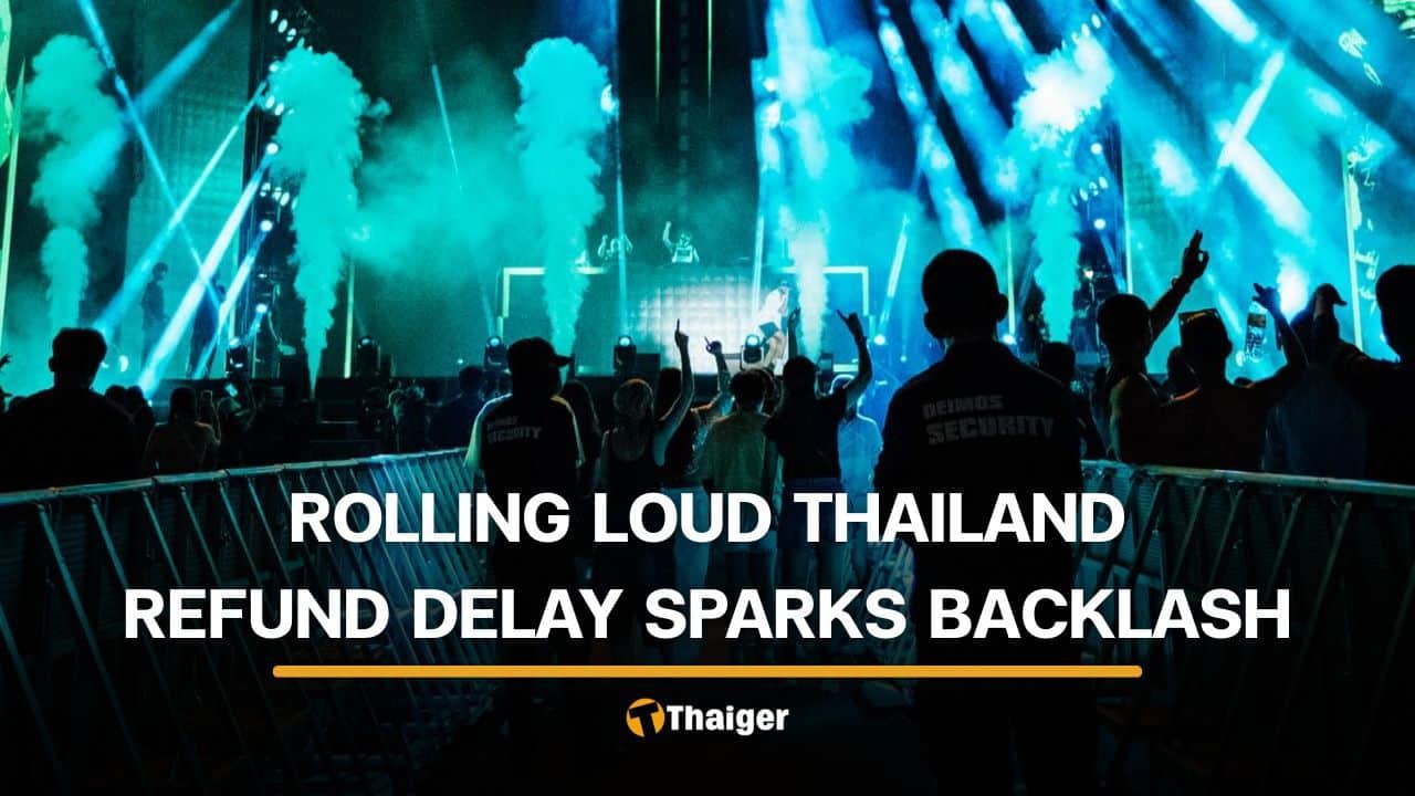 Rolling Loud Thailand refund delays trigger complaints online | Thaiger
