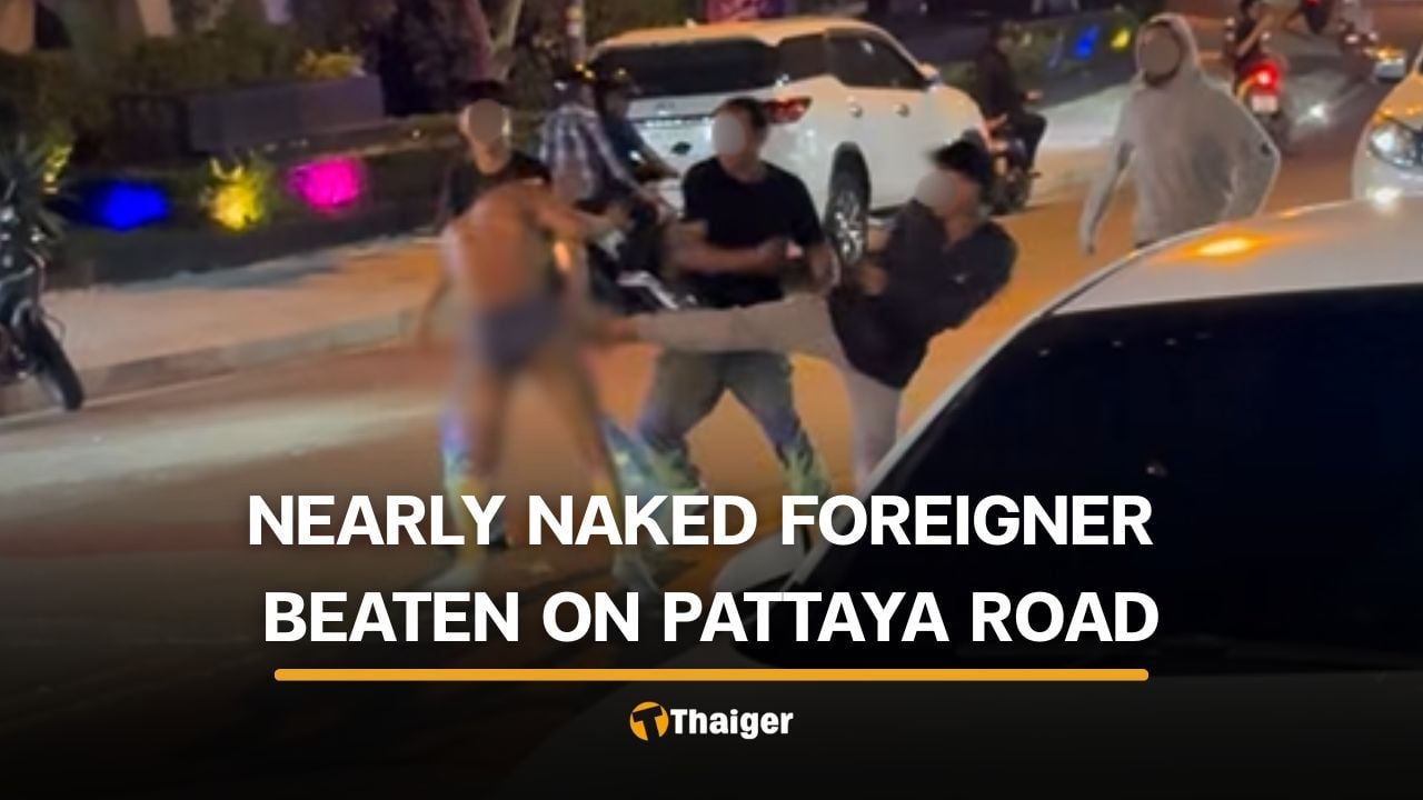 Nearly naked foreigner assaulted after Pattaya road rampage | Thaiger