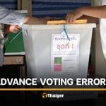 Public backlash erupts over ECT mistakes in advance voting | Thaiger