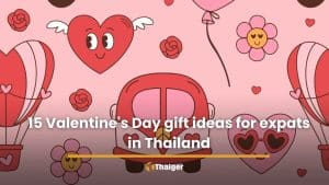 15 Valentine’s Day gift ideas for expats in Thailand | Thaiger