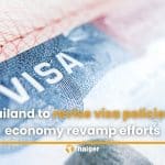 Thailand to revise visa policies in economy revamp efforts | Thaiger