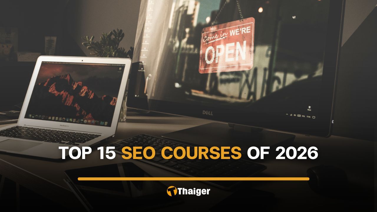 15 best SEO training courses in 2026 | Thaiger