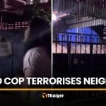 Ex-cop neighbour allegedly pulls gun over footsteps and coughing | Thaiger