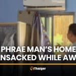 Phrae man returns home for election, finds house ransacked | Thaiger