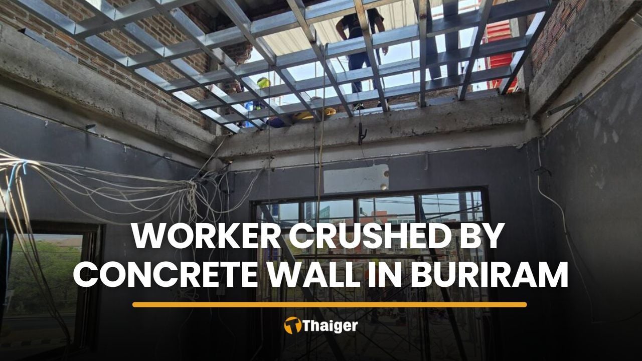 Worker killed in Buriram after concrete wall collapses mid-renovation | Thaiger
