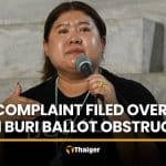 Chon Buri election director files complaint over ballot obstruction | Thaiger