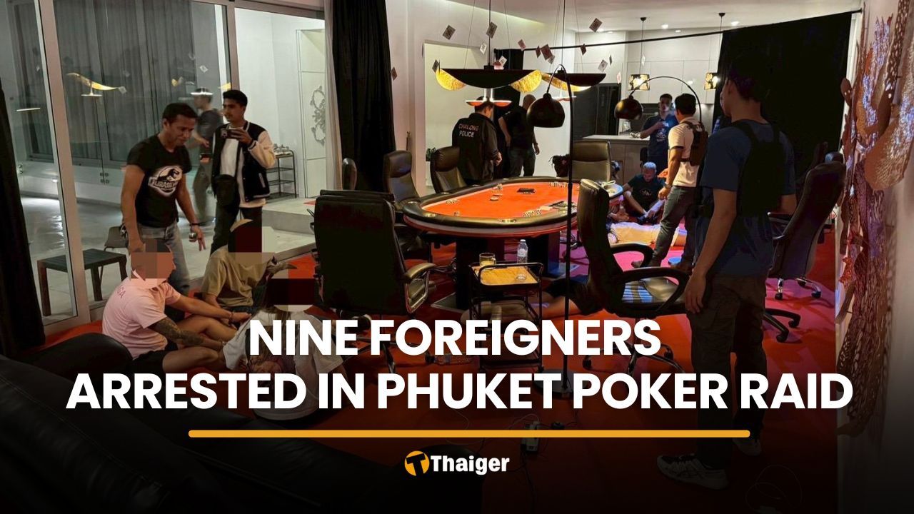 Nine foreigners busted in Phuket luxury villa poker raid | Thaiger