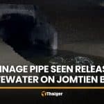 Jomtien Beach drainage pipe seen releasing wastewater into sea | Thaiger