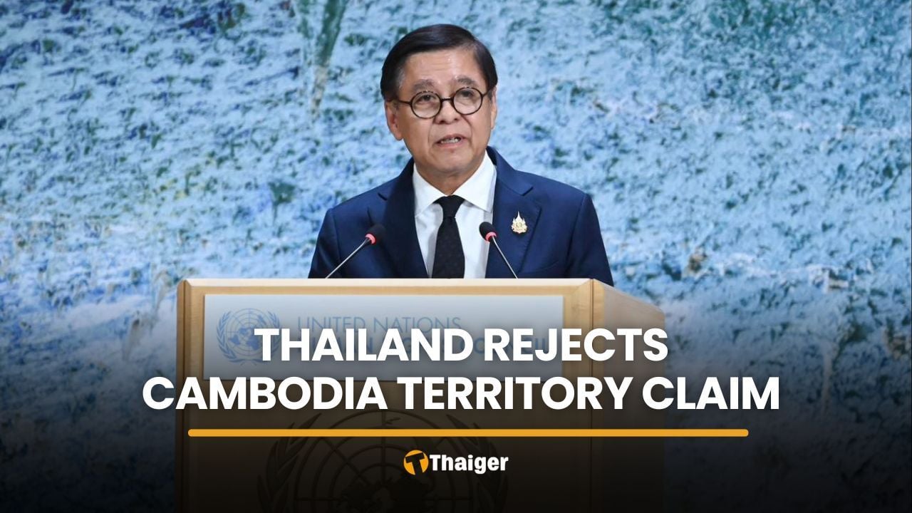 Thai foreign minister rejects Cambodia territory claim at UNHRC | Thaiger