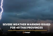 Severe weather warning issued for 40 Thai provinces | Thaiger