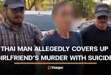 Thai man accused of killing girlfriend and presenting her death as suicide | Thaiger