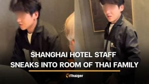 Thai family reports Shanghai hotel staff who sneaks into their room | Thaiger