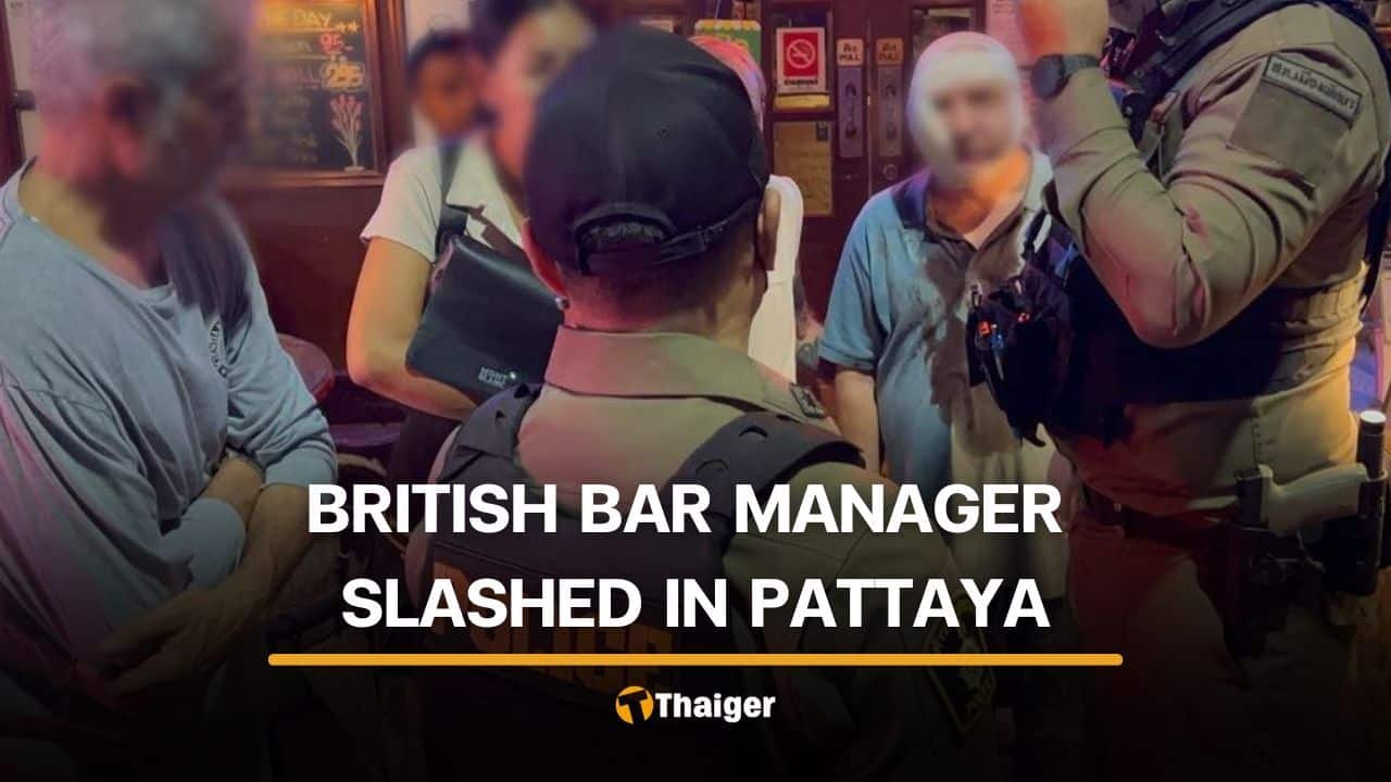 British bar manager slashed in Pattaya, one suspect at large | Thaiger