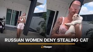 2 Russian women caught on CCTV taking pet cat from Phuket man | Thaiger
