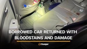 Thai man finds bloodstains in his car after lending it to friend | Thaiger