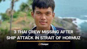 3 Thai crew members missing after cargo ship attacked in Strait of Hormuz | Thaiger