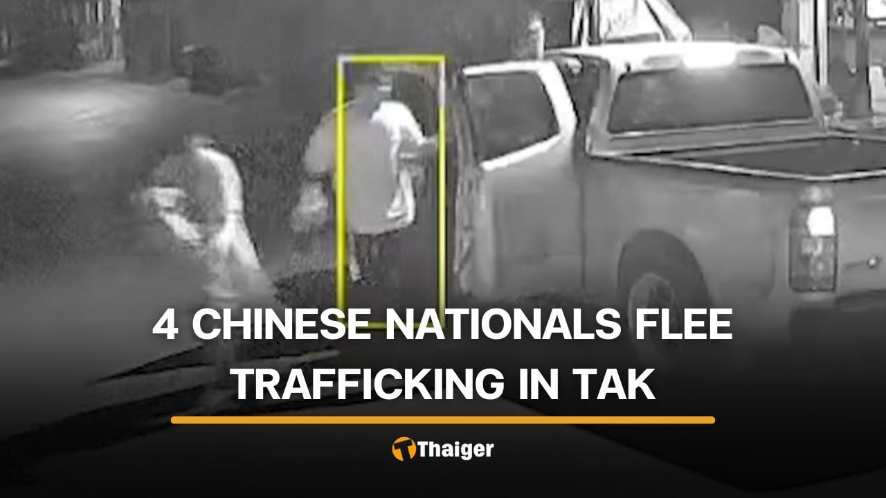 4 Chinese nationals rescued from human trafficking in Tak | Thaiger