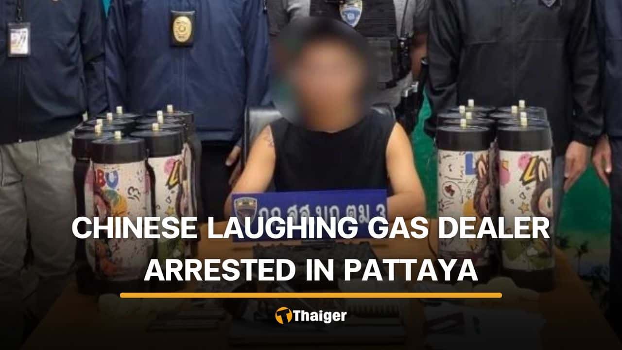 Chinese man arrested for selling laughing gas in Pattaya | Thaiger