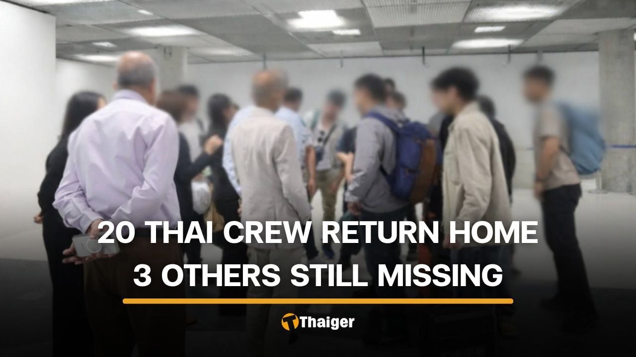 20 Thai crew return after Strait of Hormuz ship attack, but 3 remain missing | Thaiger