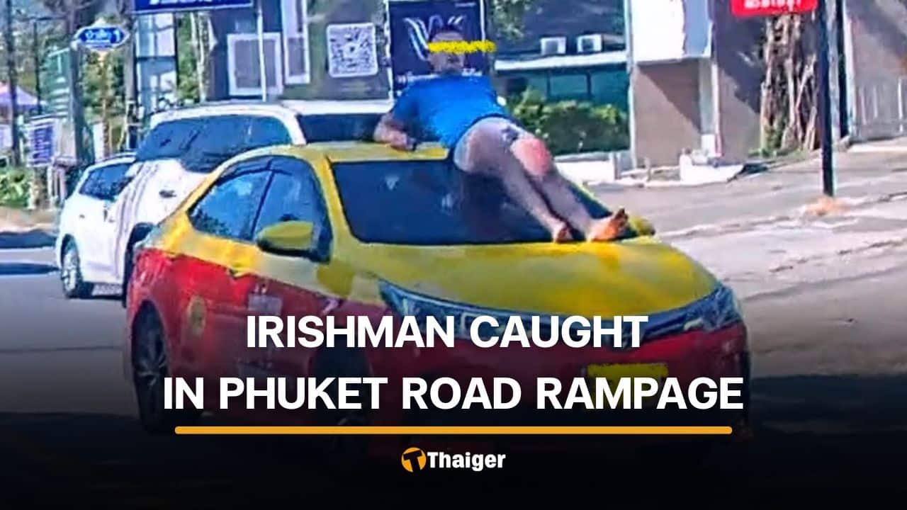 Irishman detained after road rampage in Phuket | Thaiger