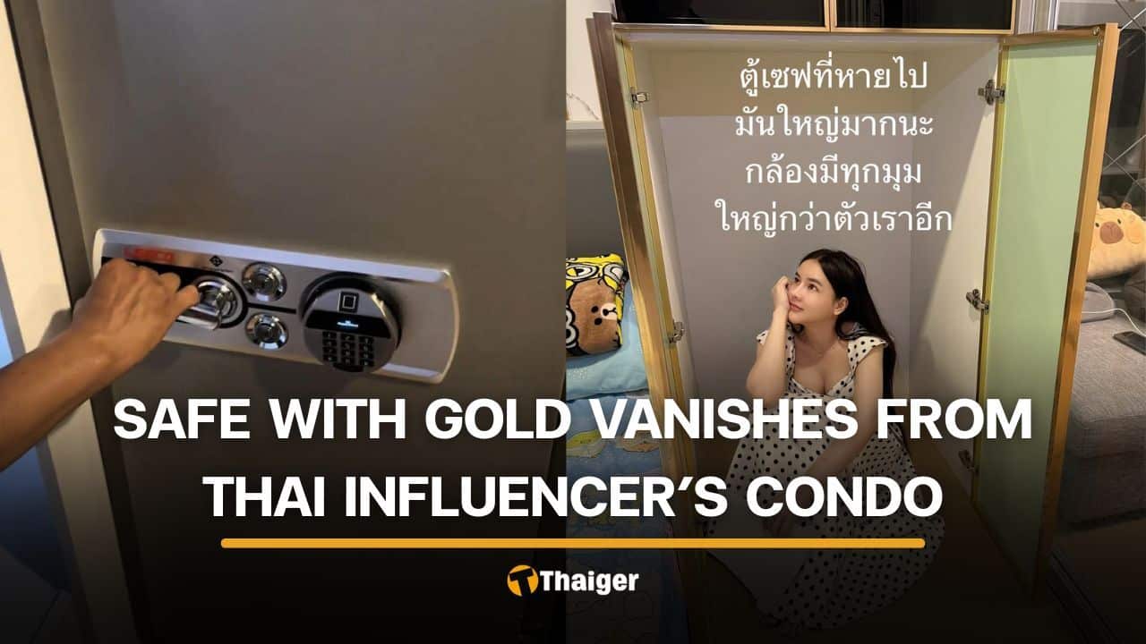 Influencer questions condo security after heavy safe with gold bar missing | Thaiger