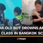 Family seeks answers after 7 year old boy dies after swimming class | Thaiger
