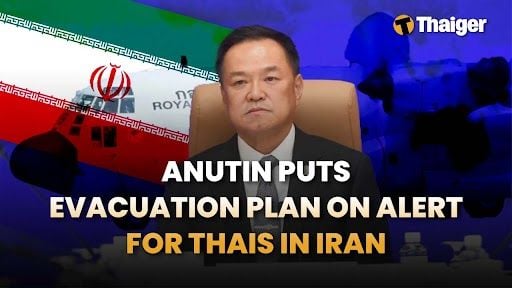 Thailand News | Anutin puts evacuation plan on alert for Thais in Iran, Buriram Wedding turns heads as Thai Bride marries Two Austrian Grooms | Thaiger