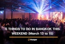 5 things to do in Bangkok this weekend (March 13 to 15) | Thaiger