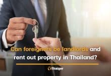 Can foreigners be landlords and rent out property in Thailand? | Thaiger